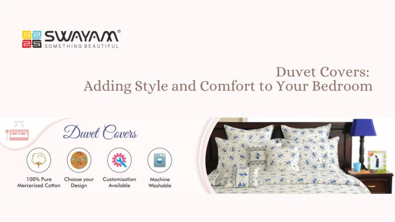 Duvet Covers: Adding Style and Comfort to Your Bedroom