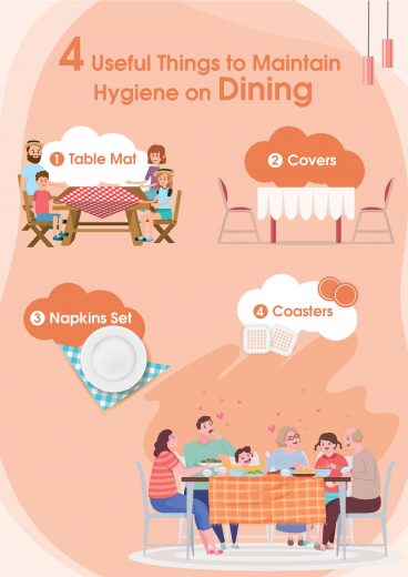 4 Useful Things to Maintain Hygiene on Dining Table